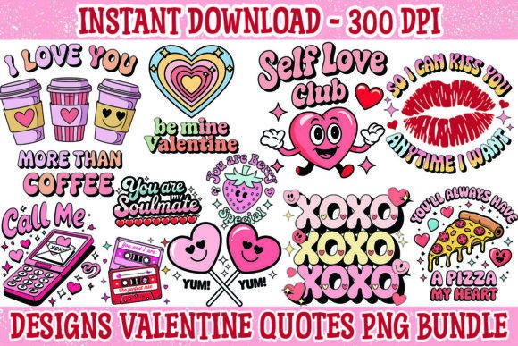 Download Valentine Quotes PNG Bundle Sublimation - Bundle sublimation Collection