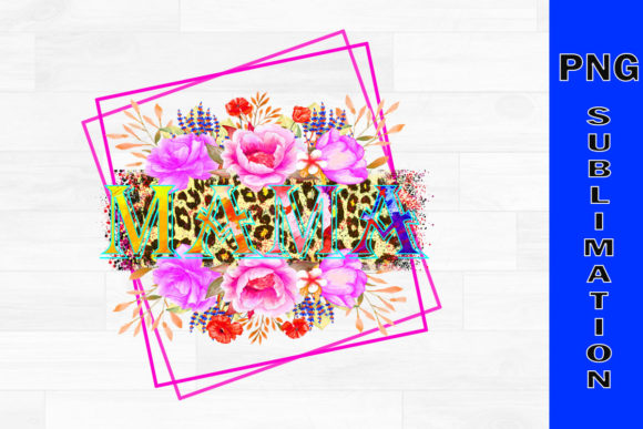 Download MAMA Flower Png Sublimation Download - Premium Bundle